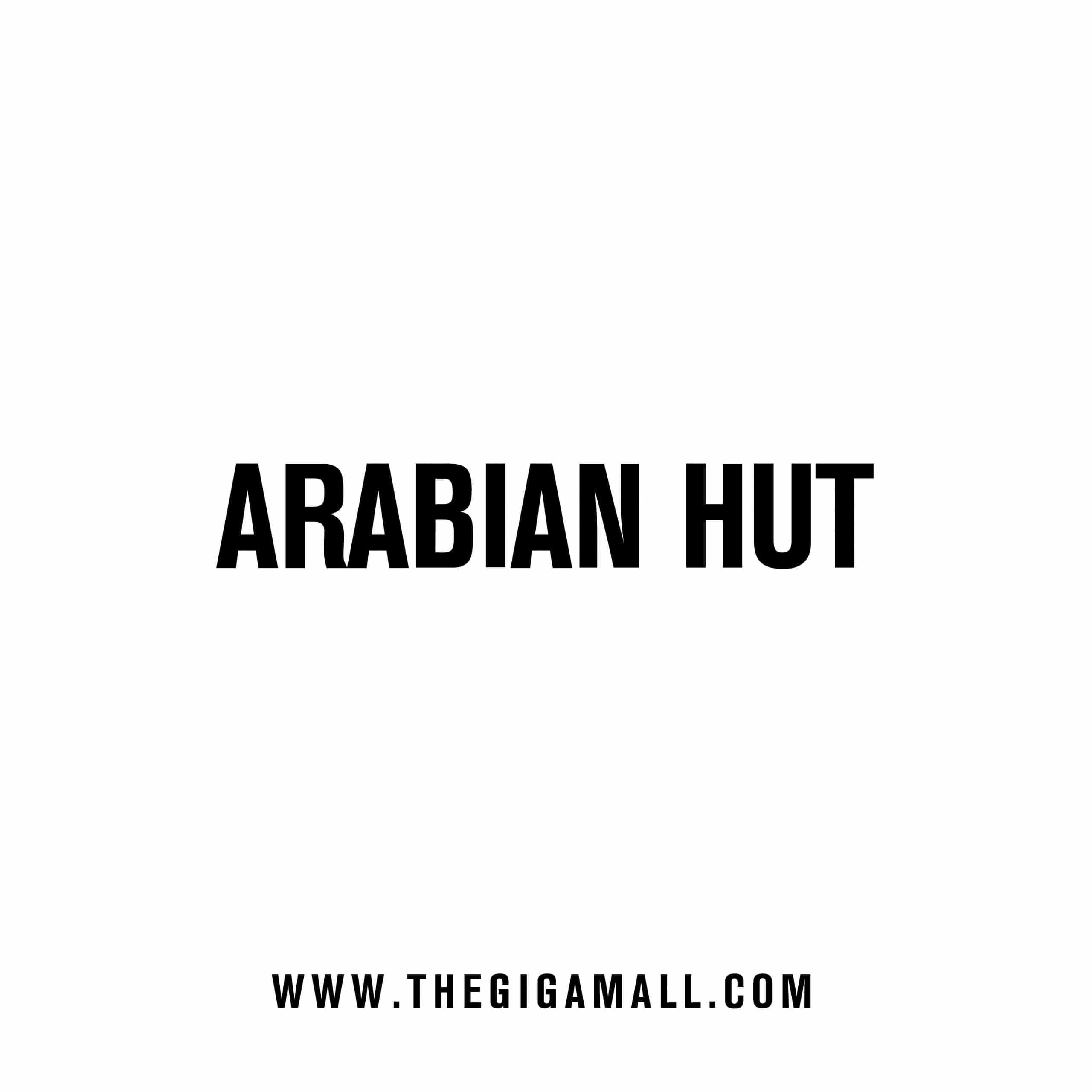 Arabian Hut-giga-mall